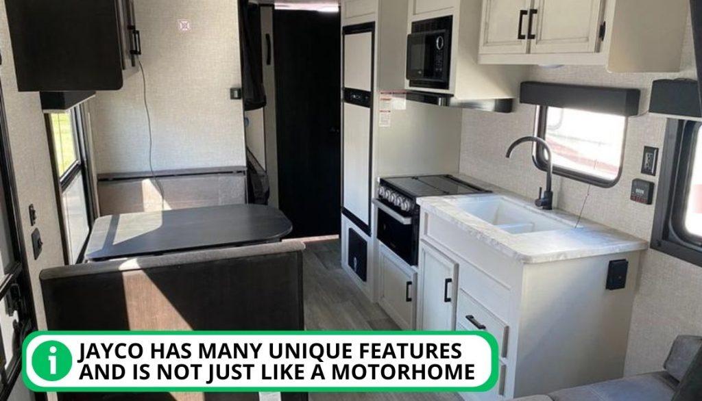 Jayco has many unique features and is not just like a motorhome