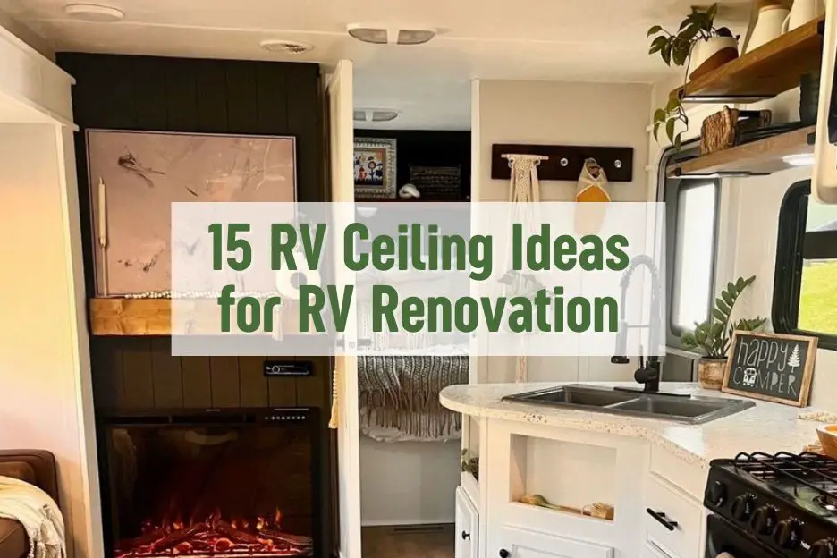 15 Brilliant Rv Ceiling Ideas That Will Blow Your Mind